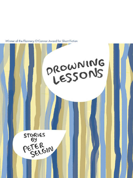 Title details for Drowning Lessons by Peter Selgin - Available